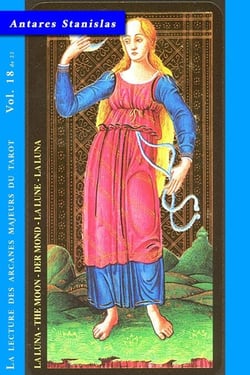 La Lune - Vol.18 de 22 - La lecture des Arcanes Majeurs du Tarot, #18