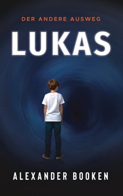 Lukas - Der andere Ausweg