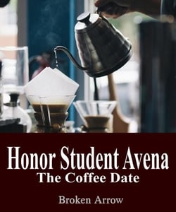 Honor Student Avena 2: The Coffee Date - Honor Student Avena, #2