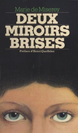 Deux miroirs brisés