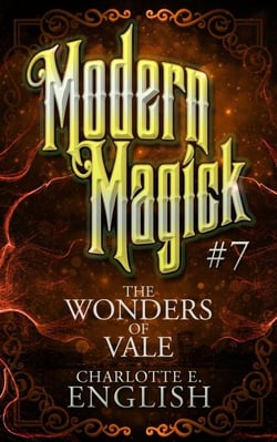 The Wonders of Vale - Modern Magick, #7