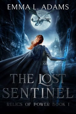The Lost Sentinel - Relics of Power, #1