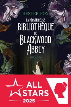 La mystérieuse bibliothèque de Blackwood Abbey