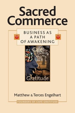 Sacred Commerce - Business as a Path of Awakening