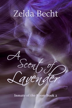 A Scent of Lavender - Inmate of the Room, #2