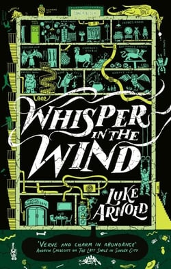 Whisper in the Wind - Book Four in the Fetch Phillips Archives: a fantasy set in a world where the magic has disappeared...