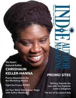 Indie Author Magazine Featuring Chrishaun Keller-Hanna - Indie Author Magazine, #25