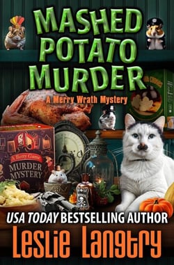 Mashed Potato Murder - Merry Wrath Mysteries, #33