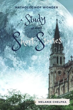 A Study of More Short Stories - Anthology of Wonder, #3