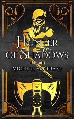 Hunter of Shadows - Of Shadow and Light, #1