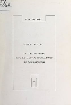 Lecture des signes dans "Le valet de deux maîtres", de Carlo Goldoni