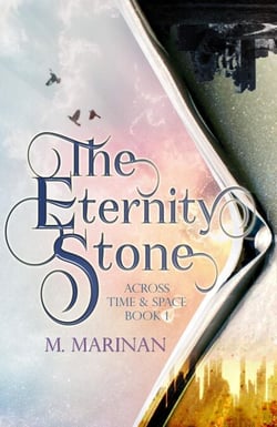 The Eternity Stone - Across Time &amp; Space, #1