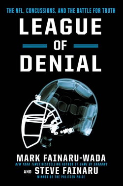 League of Denial - The NFL, Concussions, and the Battle for Truth