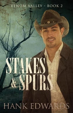 Stakes &amp; Spurs - Venom Valley, #2