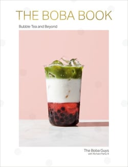 The Boba Book - Bubble Tea and Beyond