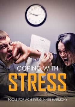Coping with Stress: Tools for Achieving Inner Harmony