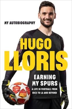 Earning My Spurs: A Life in Football from Nice to LA and Beyond - My Autobiography