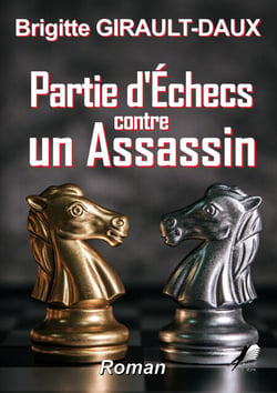 Partie d'Echec contre un Assassin - Thriller