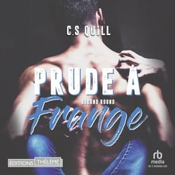Prude à frange Second round - Prude à frange T2