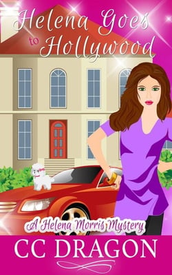 Helena Goes to Hollywood - Helena Morris Mystery, #1
