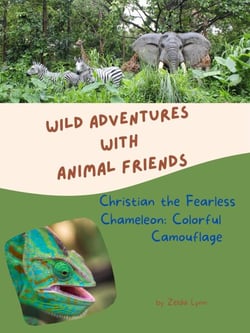 Christian the Fearless Chameleon: Colorful Camouflage - Wild Adventures with Animal Friends, #8