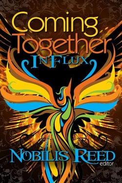 Coming Together: In Flux