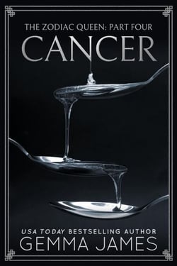 Cancer - The Zodiac Queen, #4