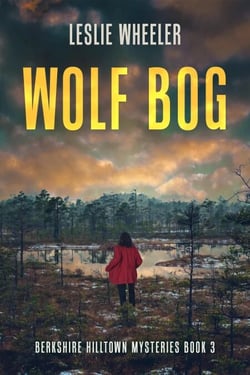 Wolf Bog - Berkshire Hilltown Mysteries, #3