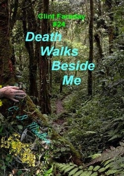 Death Walks Beside Me - Clint Faraday Mysteries, #24