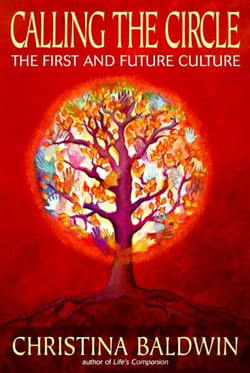 Calling the Circle - The First and Future Culture