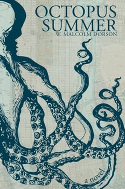 Octopus Summer - A Novel