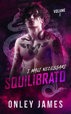 Squilibrato - I Mali Necessari, #1