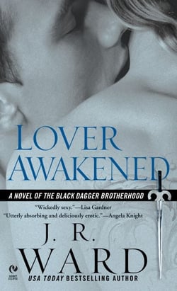 Lover Awakened - A Novel Of The Black Dagger Brotherhood