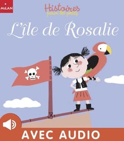 L'île de Rosalie - L'île de Rosalie