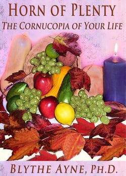 Horn of Plenty-The Cornucopia of Your Life - Excellent Life, #3