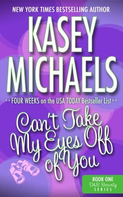 Can't Take My Eyes Off Of You (A Contemporary Romance) - D&amp;S Security, #1
