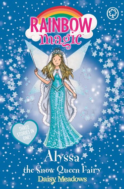 Alyssa the Snow Queen Fairy - Special