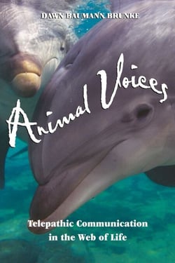 Animal Voices - Telepathic Communication in the Web of Life