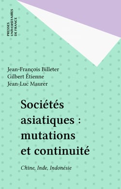 Sociétés asiatiques : mutations et continuité - Chine, Inde, Indonésie