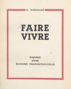 Faire vivre - Esquisse d'une économie proportionnelle