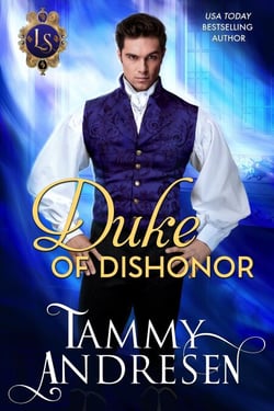 Duke of Dishonor - Lords of Scandal, #11