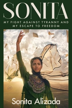 Sonita - My Fight Against Tyranny and My Escape to Freedom