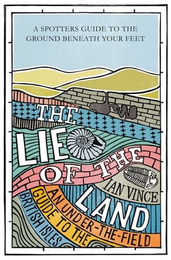 The Lie of the Land - An under-the-field guide to the British Isles