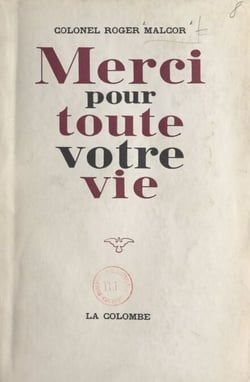 Merci pour toute votre vie