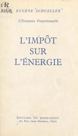 L'impôt sur l'énergie - L'économie proportionnelle