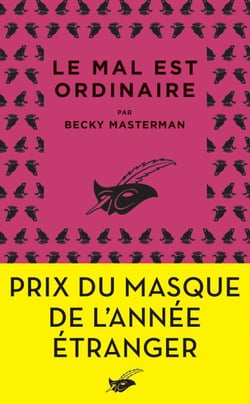 Le mal est ordinaire - Prix du Masque de l'année étranger