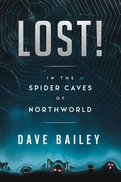 Lost! In The Spider Caves Of Northworld - Thorgaut Kabbisson of NorthWorld, #1