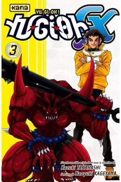 Yu-Gi-Oh ! GX - Tome 3