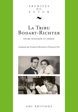 La Tribu Bodart-Richter - Entre écologie et poésie