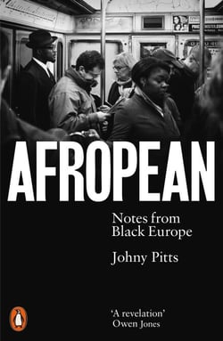 Afropean - Notes from Black Europe